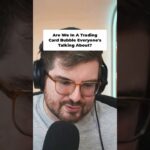 Trading Card Bubble March 2026