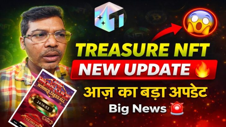Treasure NFT New update today l nova Nft New update today #novanft #treasurenft