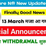 Treasure NFT Nova NFT Withdrawal Update Today | 13 March 2026 Latest News | Withdrawal Start or Not?