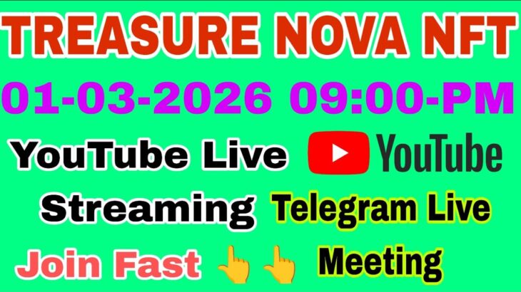 Treasure Nft New Update Today. Treasure Nova Nft Withdrawal. Treasure Nft New Live Meeting Teligram