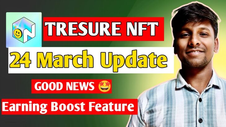 Tresure Nft New Update Today | 24 March Nft Update | Old Fund Update #tresurenft #novanft