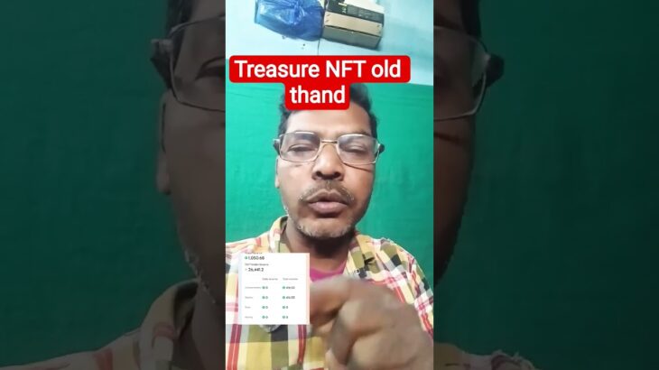 treasure NFT Old fund update l Nova Nft New update #novanft #treasurenft
