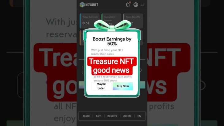 treasure NFT boost earning by l treasure NFT New update today. treasure NFT. nova Nft