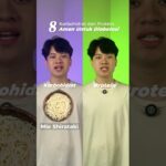 8 Karbohidrat dan Protein Aman Untuk Diabetesi #diabetes #rekomendasimakanan #guladarah #yacona