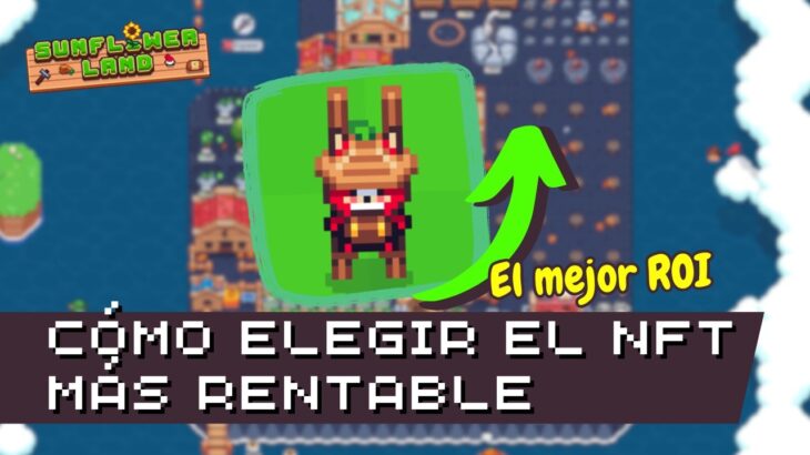 🌻 ¿Cuál debería ser tu próximo NFT en Sunflower Land?