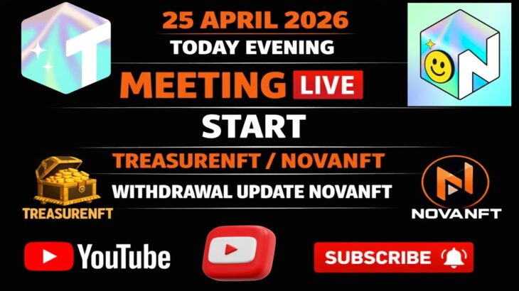 LIVE: TREASURE NFT MEETING | LATEST UPDATES AND INFORMATION | WITHDRAWAL UPDATE NOVANFT |
