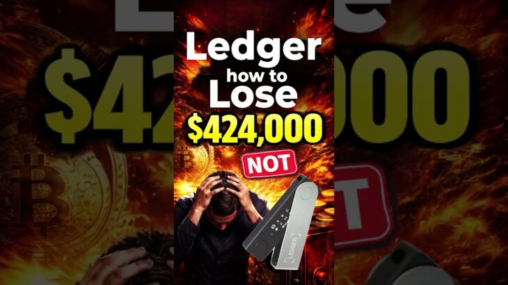Ledger: How to (NOT) Lose $424,000 #crypto #nft #ethereum