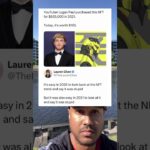 Logan Paul Bought an NFT for 635K and Now It’s Worth 155 Dollars #nft