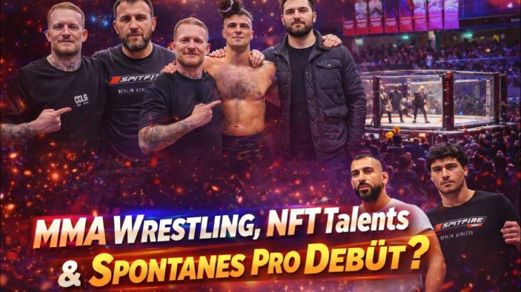 MMA Wrestling,NFT Talents & spontanes Pro Debüt?