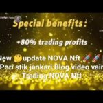New 🤔update NOVA Nft 🚀🚀 ki Pori stik jankari Blog video vairl Trading NOVA Nft