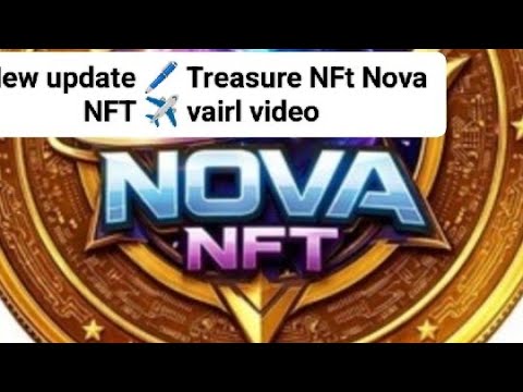 New update 🖊️ Treasure NFt Nova NFT ✈️ vairl video reels trending Rajsthan RJ17 blog vlog episode