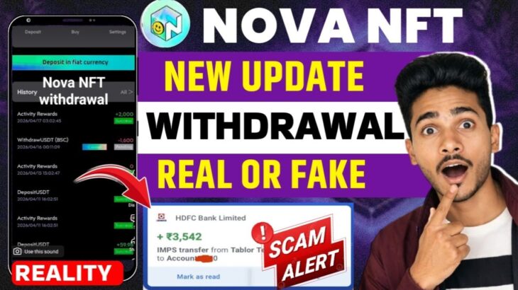 Nova NFT Earning App new update today| Nova NFT Real or Fake l Nova NFT Earning App Withdrawal Proof