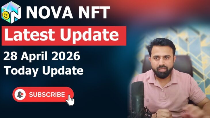 Nova NFT Latest Update 28 April – Ham Kiya Kare