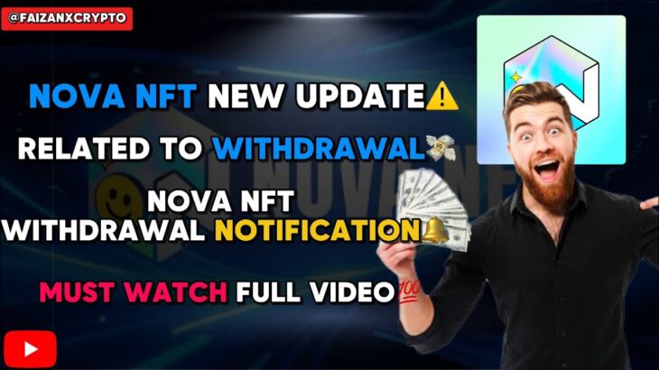 Nova NFT New withdrawal update💸 | Withdrawal notification💯| Nova NFT| @FaizanXCrypto #viral #crypto