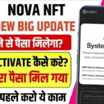 Nova Nft New Update Today , Nova Nft Update , Nova Nft Withdrawal , Nova Nft Withdrawal Update