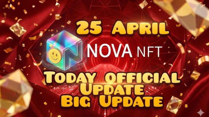 Nova Nft New Update Today | Nova Nft Withdrawal Update | Nova Nft Latest updates | Nova Nft News
