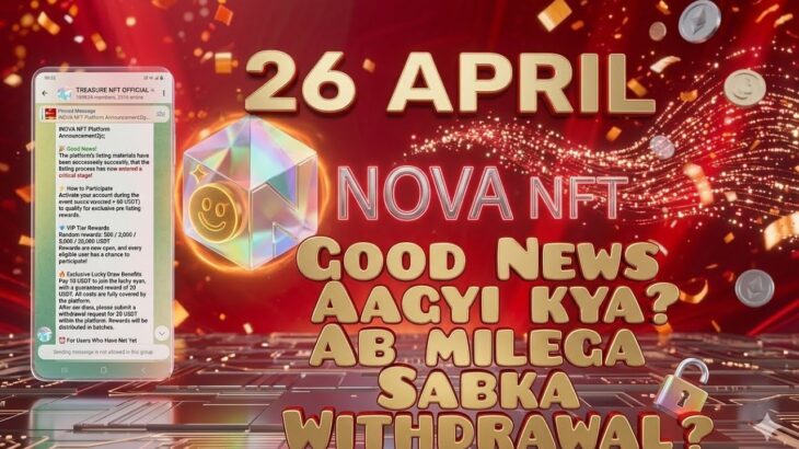 Nova Nft New Update Today | Nova Nft Withdrawal Update | Nova Nft Latest updates | Nova Nft News