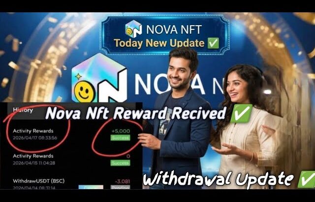 Nova Nft Today New Big Update 😱✅ | Blockchain Live | Withdrawal Start ✅ | Good News #trending#viral