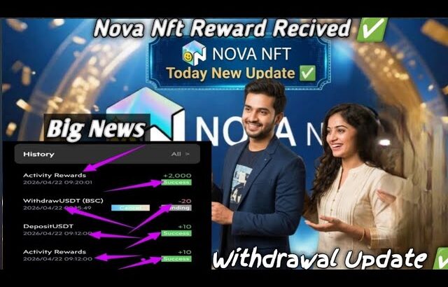 Nova Nft Today New Big Update 😱✅ | Blockchain Update | Withdrawal Start ✅ | Reward received#trending