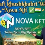 Nova Nft Today New Big Update ✅ | Withdrawal Start ✅ | Blockchain Update | All listing #trending#nft