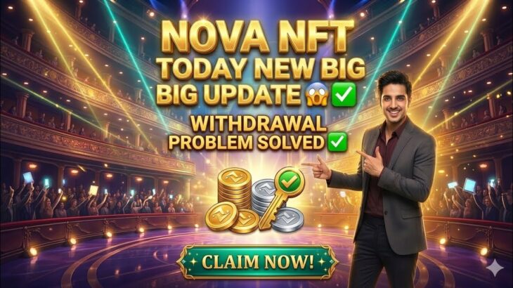 Nova Nft Today New Update 😱✅ | Withdrawal Start Problem solved | New Withdrawal Update | #trending