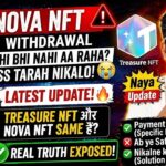 Nova Nft Today Update | Nova Nft Withdrawal Update | Nova Nft vs Treasure Nft 🤯 | Nova Nft