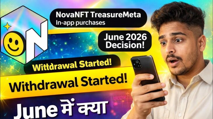 Nova Nft Update 2026 | Nova Nft Withdrawal Update | Treasure Nft Withdrawal Update | Treasure Nft