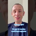 Qu’est-ce que le timbre NFT apporte ? ￼Exemples concrets !