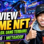 Review Game Nft Penghasil Uang Terbaru 2026 | METAHOOF