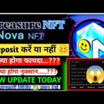 TREASURE NFT NEW UPDATE TODAY/ NOVA NFT WITHDRAWAL START / #treasurenft #novanft #tuft #blockchain
