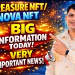 TREASURE NFT / NOVA NFT || BIG INFORMATION TODAY || VERY IMPORTANT NEWS!