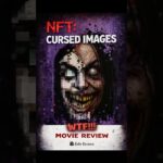 This Movie Proves We’ve Gone Too Far – NFT Cursed Images Review #shorts