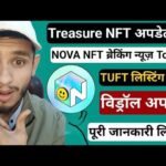 Treasure NFT || न्यू अपडेट || Nova NFT || BlockRock || TUFT Token || न्यू लिस्टिंग अपडेट ||