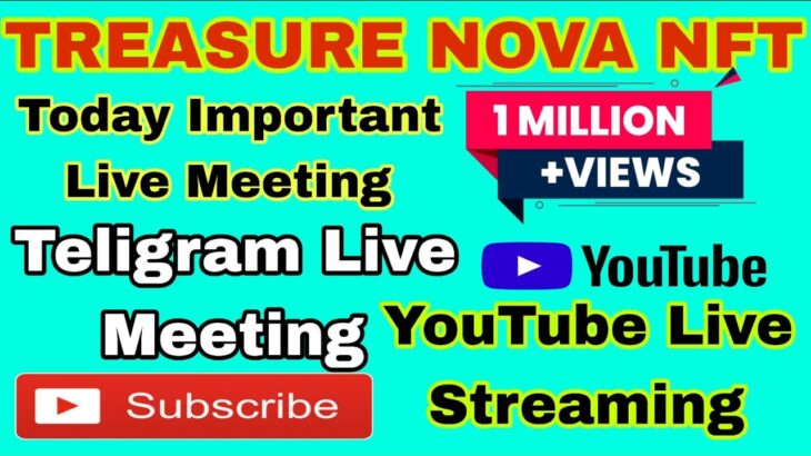 Treasure Nft New Update Today. Treasure Nova Nft Withdrawal. Treasure Nft New Live Meeting Teligram