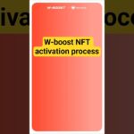 W-Boost NFT activation process NFT Investment Ya Golden Opportunity IN Meta Whale #boost #metawhale