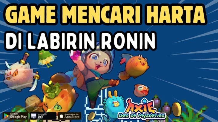 Bagaimana Cara Cuan Game Axie Den of Mysteries | Ronin Ecosystem | Game NFT | Game WEB3