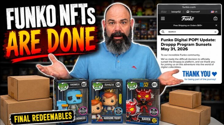 Funko NFT Pops Are DONE… My Final Redeemables Arrived!
