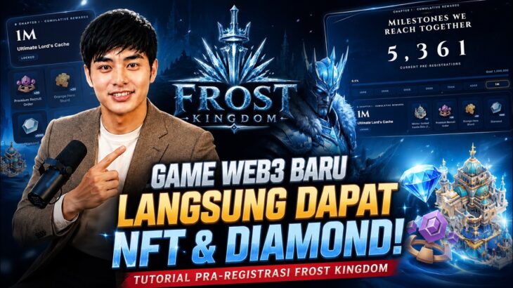 Game Web3 Baru, Langsung Dapat NFT & Diamond! Tutorial Pra Registrasi Frost Kingdom