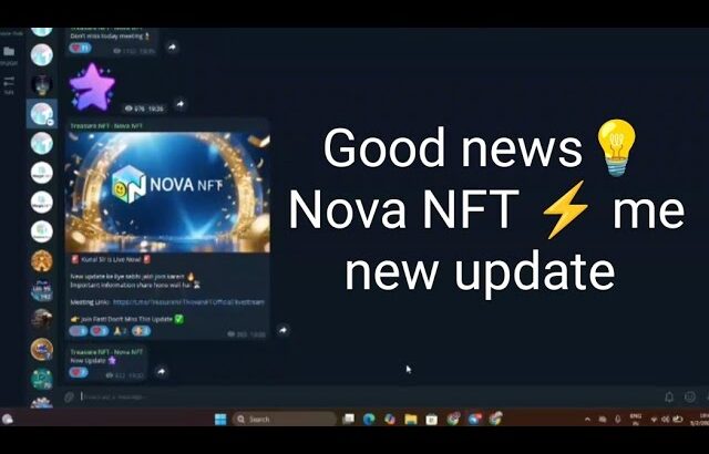 Good news💡 Nova NFT ⚡ me new update vairl video reels trending