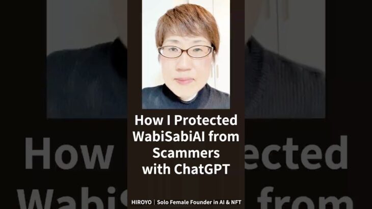 How I Protected WabiSabiAI from Scammers with ChatGPT #WabiSabiAI #Web3 #NFT #Zen