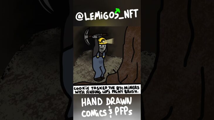 Mining for LEP’s Magic Paintbrush Migo #handdrawn #lemigos #comics #nft