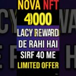 NOVA NFT 4000 REWARD FREE JALDI KARO MIL RAHA HAI# treasure nft #