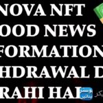 NOVA NFT GOOD NEWS INFORMATION WITHDRAWAL DE RAHI  HAI# nova nft# treasure nft # TRADING VIDEO #