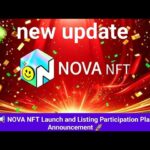 📢 NOVA NFT Launch and Listing Participation Plan Announcement 🚀 new update trading