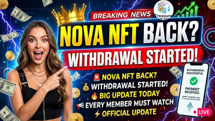NOVA NFT Official Withdrawal Open Now | Full Live Update & Important Announcement 2026
