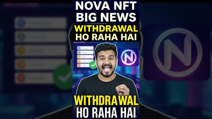NOVA NFT WITHDRAWAL REALLY OPEN HO CHUKA HAI# treasure nft #treading video #