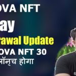 Nova NFT 12 May News Update – Kiya NOVA NFT 30 जून को लॉन्च होगा ?