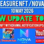 Nova Nft Update Today 😊 10 May Withdrawal Related Update Treasure Nft Fun 😊 Amulya Sahu Nft  Update