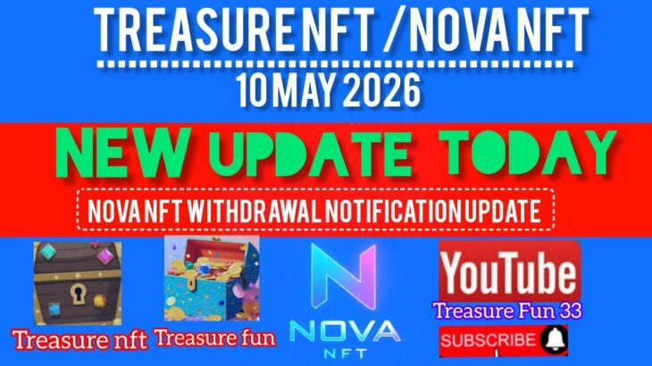 Nova Nft Update Today 😊 10 May Withdrawal Related Update Treasure Nft Fun 😊 Amulya Sahu Nft  Update