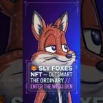 🦊 SLY FOXES NFT is entering the Web3 den — are you early or already late? #Shorts #NFT #Web3 #Crypto
